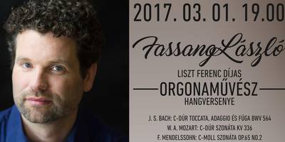 ORGONA BRLET: Fassang Lszl orgonamvsz hangversenye