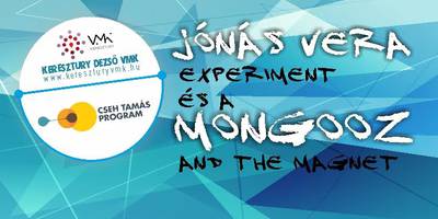 Jns Vera Experiment s a Mongooz And The Magnet koncert
