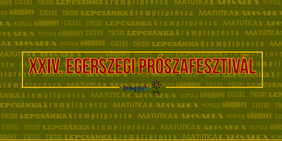 XXIV. Egerszegi Prószafesztivál XXIV. Egerszegi Prószafesztivál