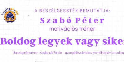 BeszélgESsTÉK - Szabó Péter és Kadlecsik Zoltán - Új Időpont! BeszélgESsTÉK - Szabó Péter és Kadlecsik Zoltán - Új Időpont!