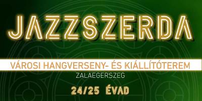 JazzSzerda 2024/25 BRLETRTKESTS