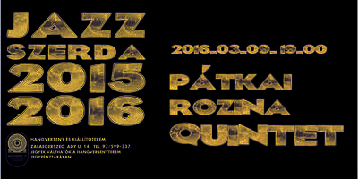 JAZZSZERDA: Ptkai Rozina Quintet