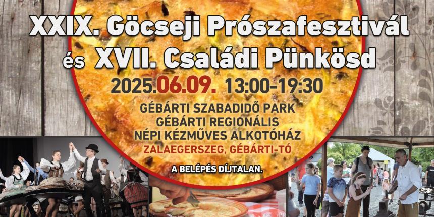 XXIX. Gcseji Prszafesztivl s XVII. Csaldi Pnksd 