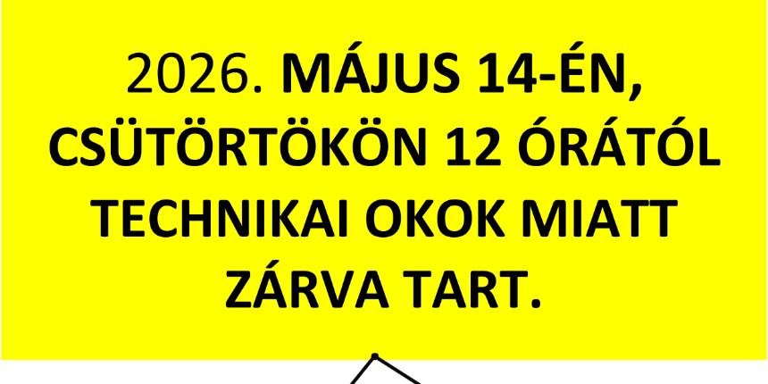 G�B�RTI ALKOT�H�Z M�JUS 14-�N, CS�T�RT�K�N 12 �R�T�L TECHNIKAI OKOK MIATT Z�RVA TART.