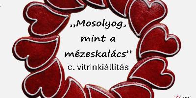 Mosolyog, mint a mzeskalcs. c. vitrinkillts