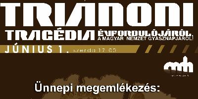 1920-2022. Trtnelmi megemlkezs aTrianoni tragdiavforduljrl,a magyar nemzetgysznapjrl