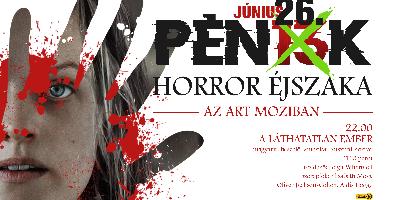 Pntek 26. - Horror jszaka az Art Moziban