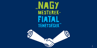 Nagy mesterek-fiatal tehetsgek-plakt killts