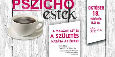 Pszicho Estek: Magzati lt s a szlets hatsa az letre