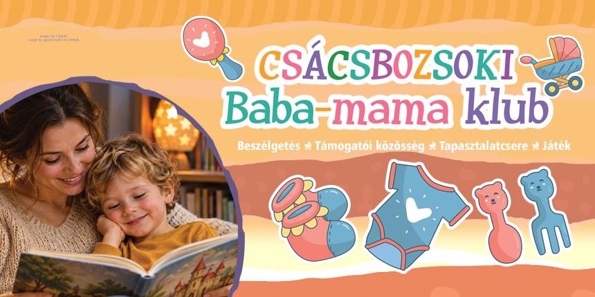 Cs�csbozsoki baba-mama klub