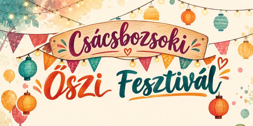 Cs�csbozsoki �szi Fesztiv�l