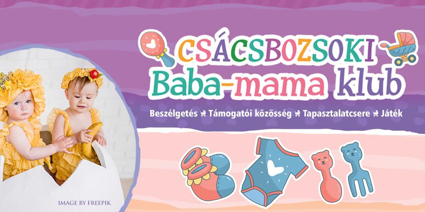 Cs�csbozsoki baba-mama klub