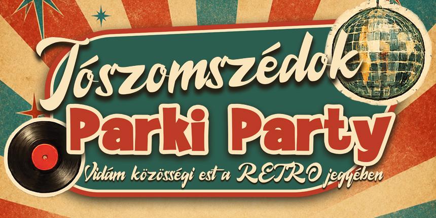 J�szomsz�dok Parki Party