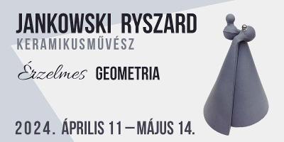 rzelmes geometria Jankowski Ryszard keramikusmvsz killtsa