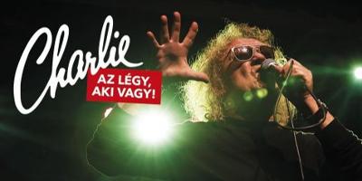 Charlie Koncert: Az lgy, aki vagy