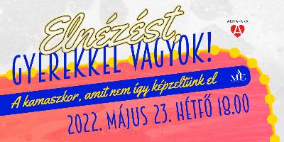 ELNZST, GYEREKKEL VAGYOK eladssorozat nyiteladsa - A kamaszkor, amit nem gy kpzeltnk el