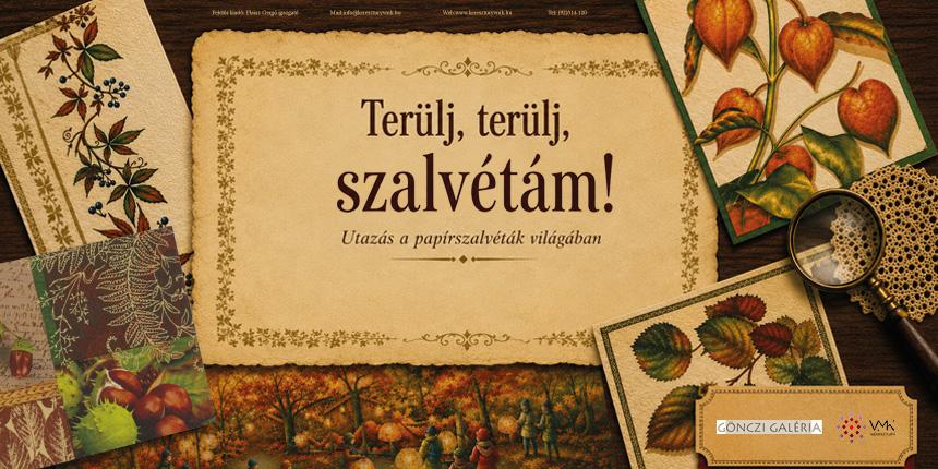 Ter�lj, ter�lj szalv�t�m! 