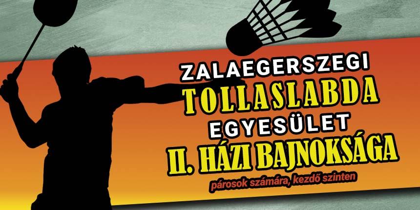 Zalaegerszegi Tollaslabda Egyeslet II. hzi bajnoksga
