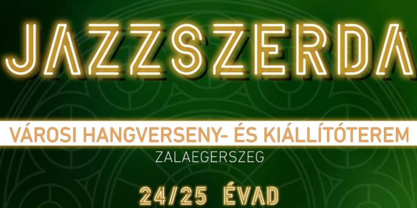 JazzSzerda 2024/25 BRLETRTKESTS