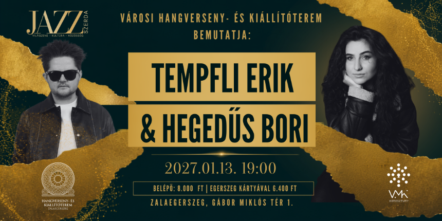 JAZZSZERDA - Tempfli Erik & Heged�s Bori 