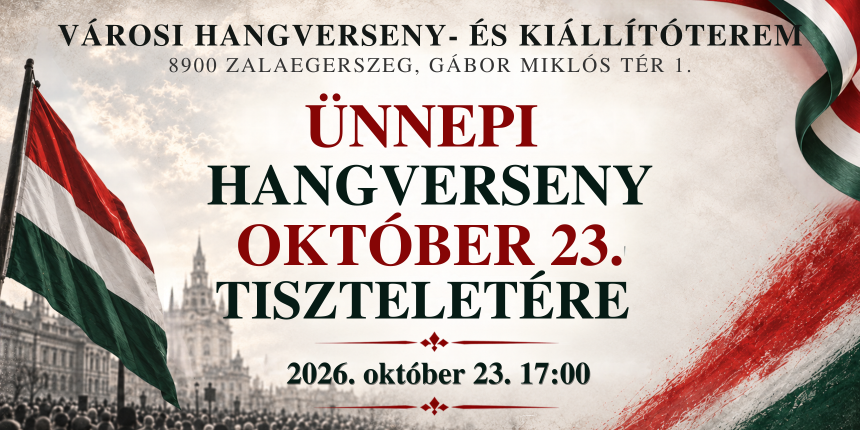 �nnepi hangverseny okt�ber 23-a tisztelet�re 2026